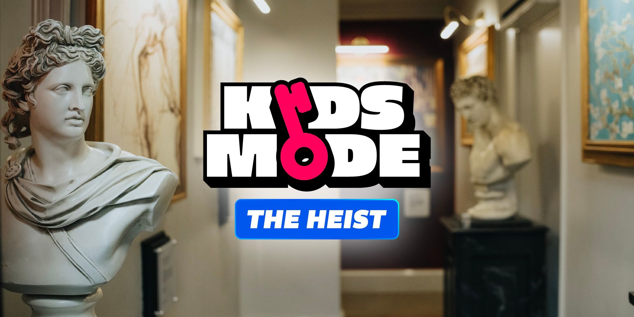 The Heist: Kid's Mode